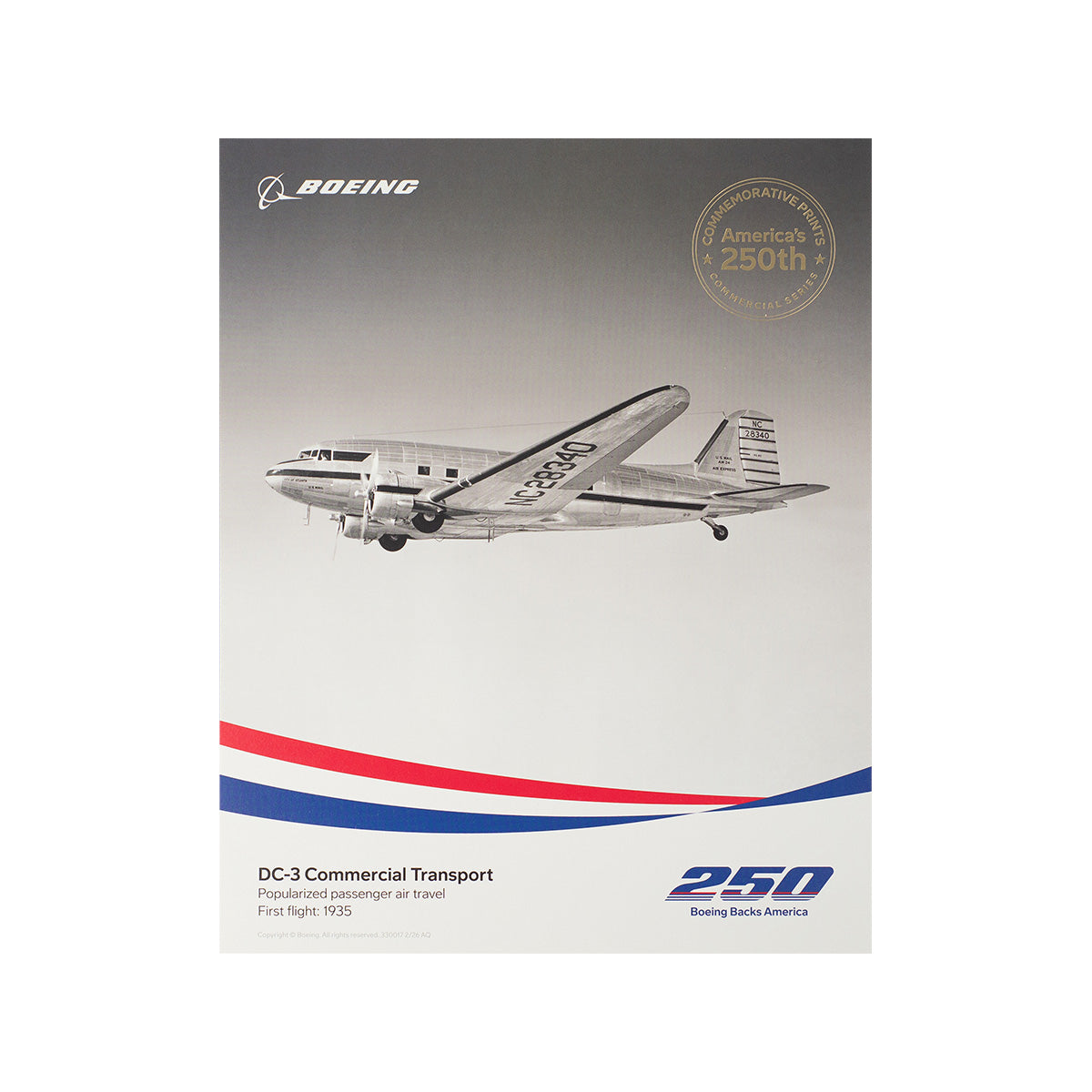 The Boeing America 250 DC-3 Print by BOEING is a limited-edition poster featuring a black-and-white DC-3 airplane in flight, gold America’s 250th seal, Boeing branding, and red and blue swooshes honoring aviation history.