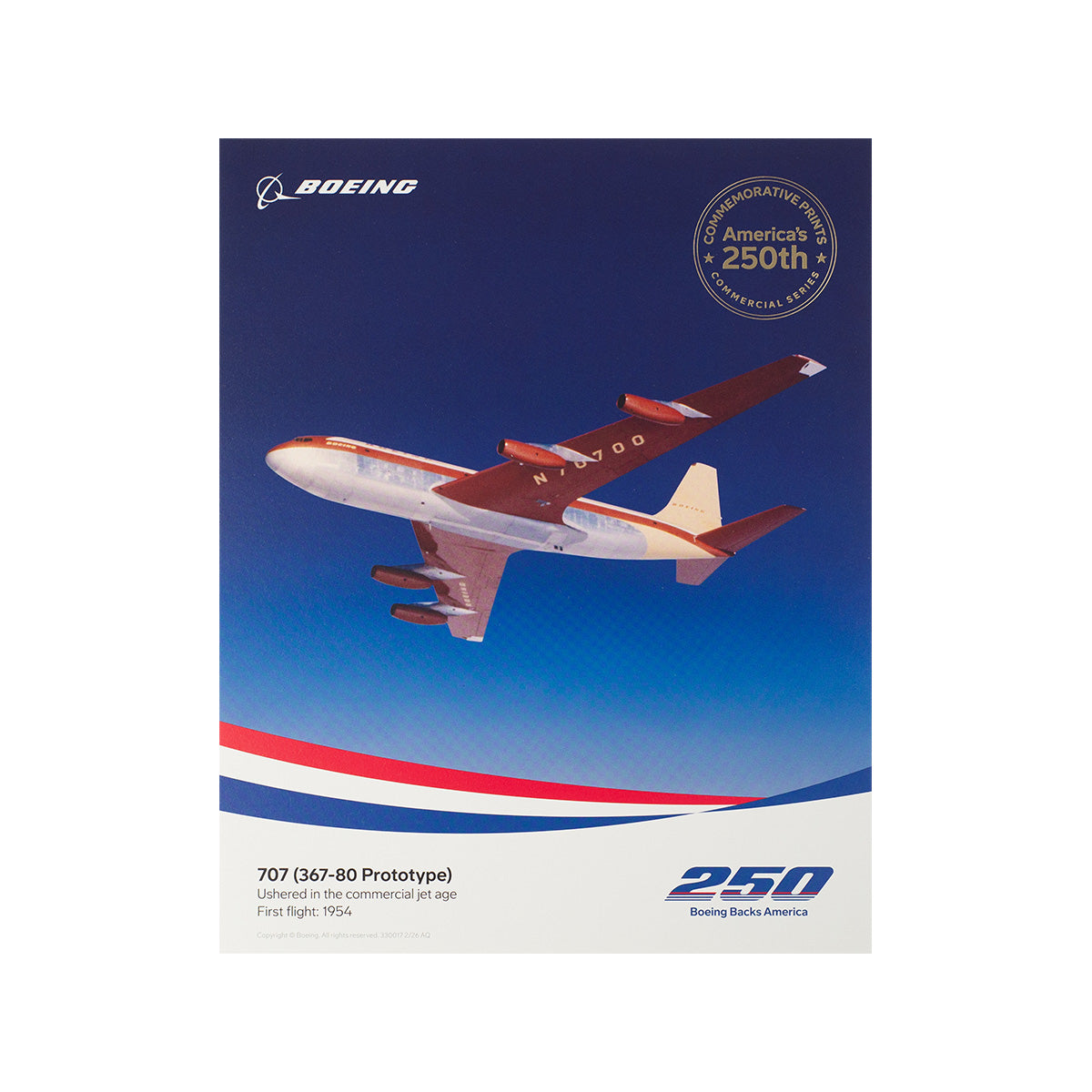 Celebrate aviation history with the Boeing America 250 707 Print by BOEING—a limited-edition poster featuring the 707 (367-80 Prototype) in flight, America’s 250th seal at top right, commemorative text, and Boeing logo at top left.