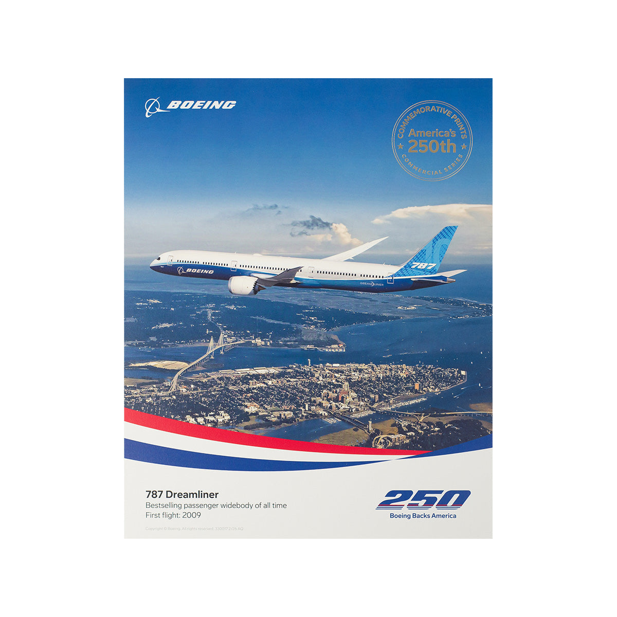 The Boeing America 250 787 Print by BOEING showcases a 787 soaring over a coastal city, with the Boeing logo, gold Americas 250th seal, and text celebrating the Dreamliner’s historic achievements. Limited-edition poster.