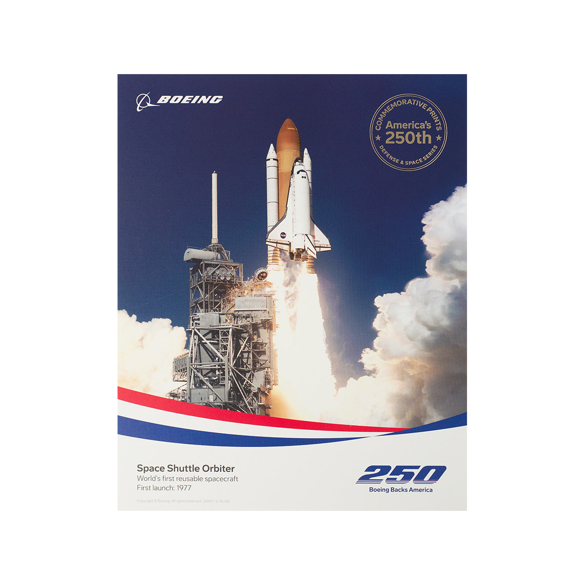 Celebrate aviation history with the BOEING America 250 Space Shuttle Orbiter Print, a limited-edition featuring Boeing branding, a commemorative America 250 badge, and details on the iconic shuttle's first 1981 launch.