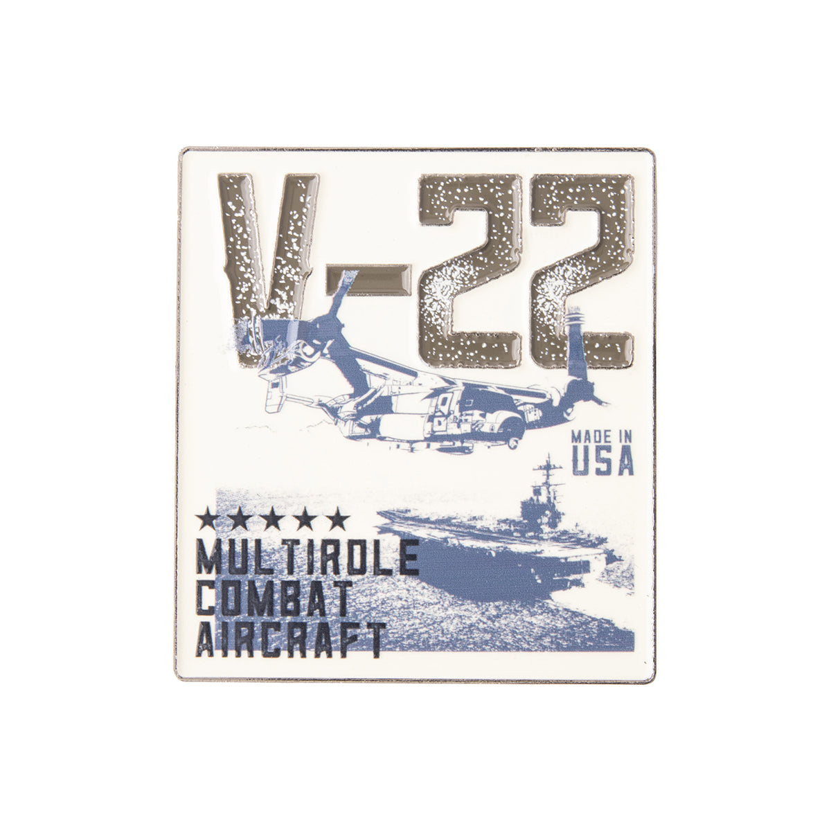 Square Boeing V-22 Osprey Graphic Magnet featuring a V-22 Osprey multirole combat aircraft, an aircraft carrier, V-22, Made in USA, and five stars.