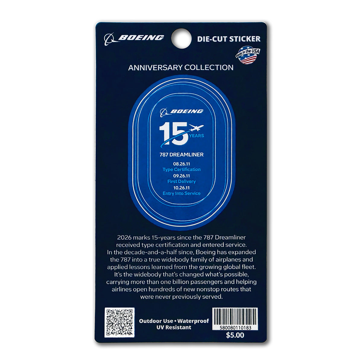 The Boeing 787 Dreamliner 15 Year Anniversary Sticker by BOEING features a blue aviation-themed design celebrating key milestones: “15 years 787 Dreamliner, 08.26.11, Type Certification, First Delivery, Entry into Service.” The text below commemorates the development and impact of the 787 in modern aviation. Price: $5.00.