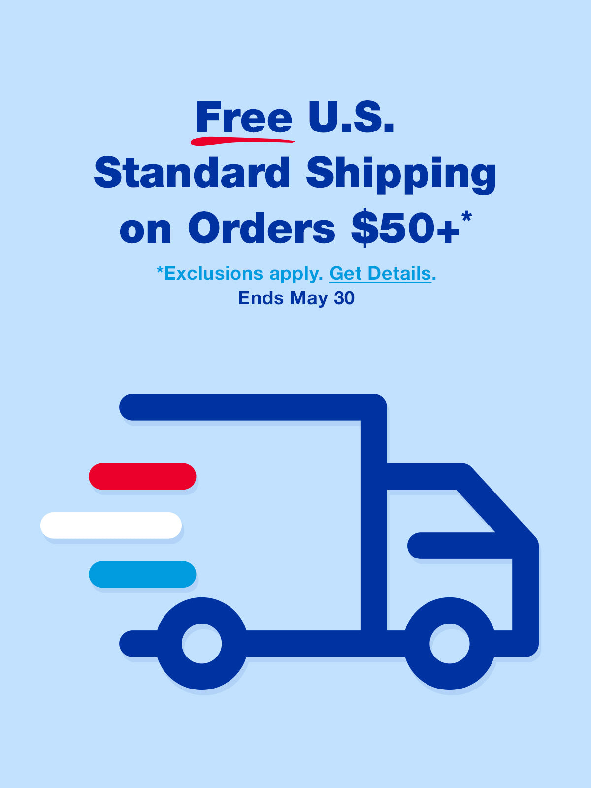 Memorial Day Weekend Free US Shipping mobile Hero Banner featuring blue, white and red delivery truck.